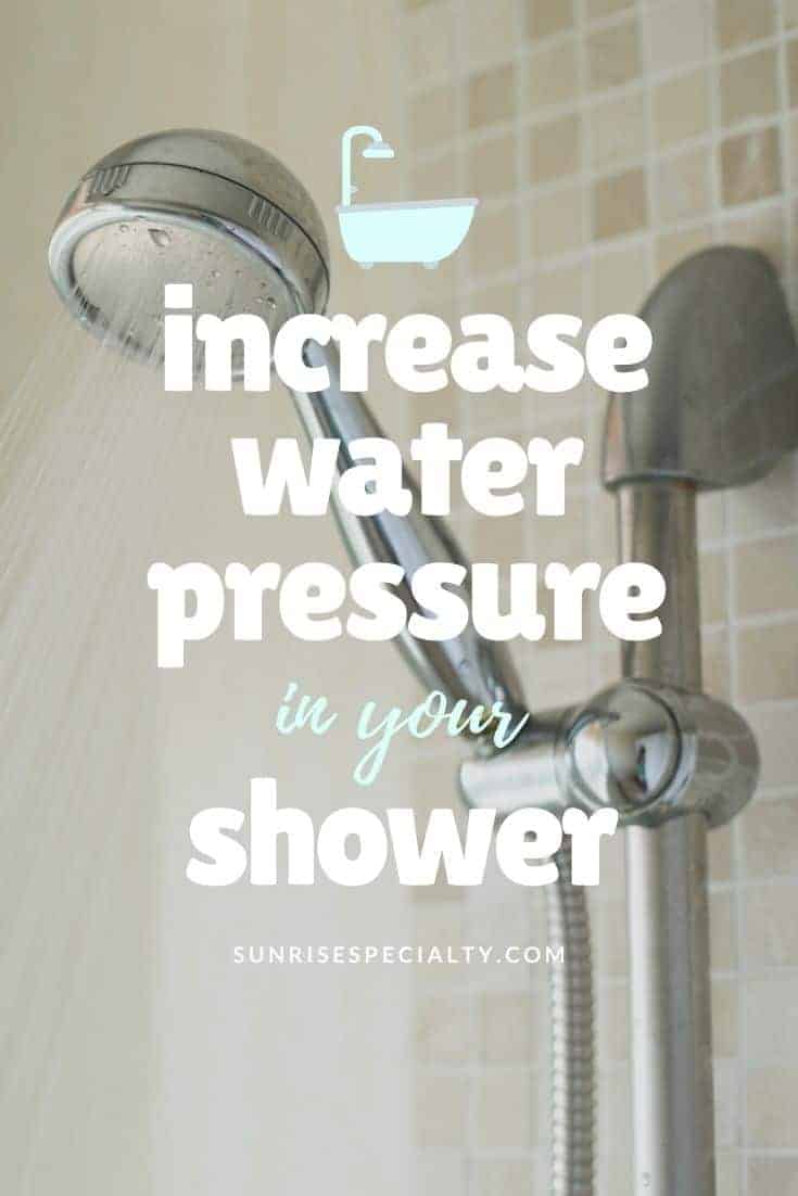 11 Tips To Increase Water Pressure In Your Shower