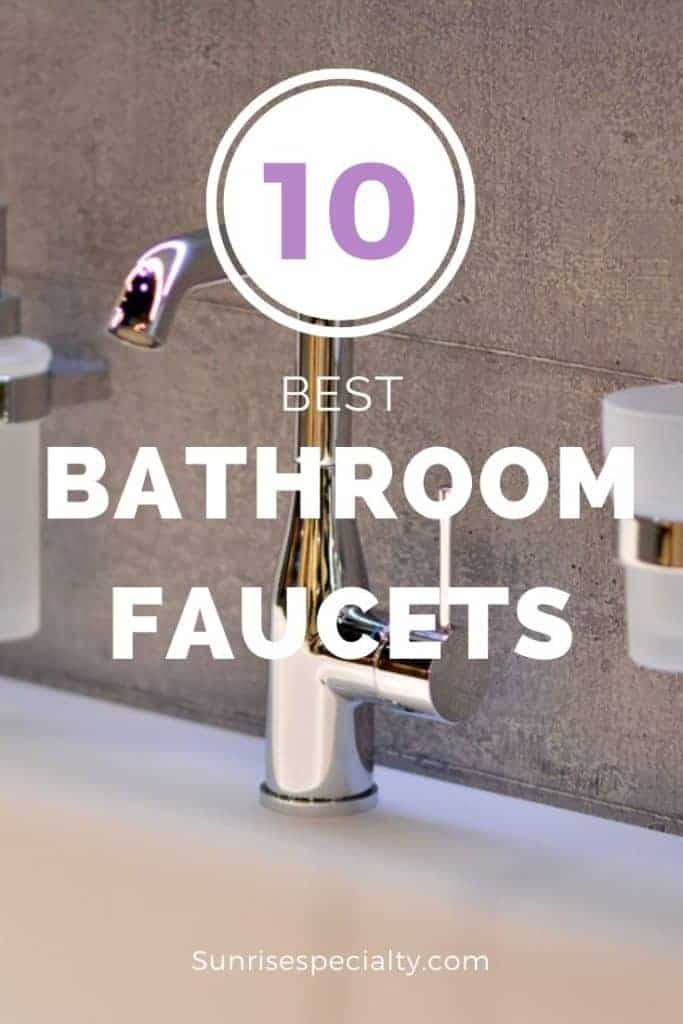 best bathroom faucets